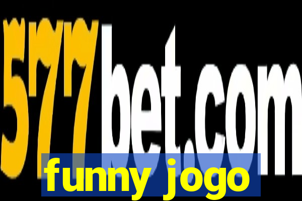 funny jogo