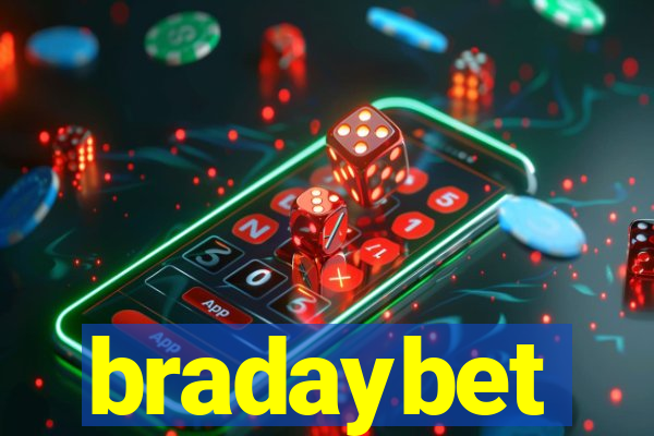 bradaybet