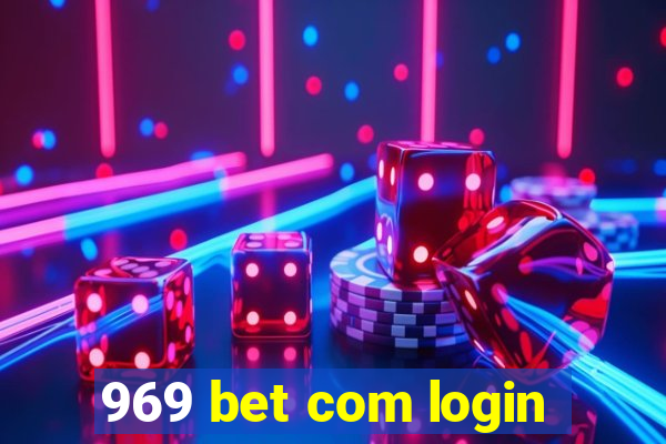 969 bet com login