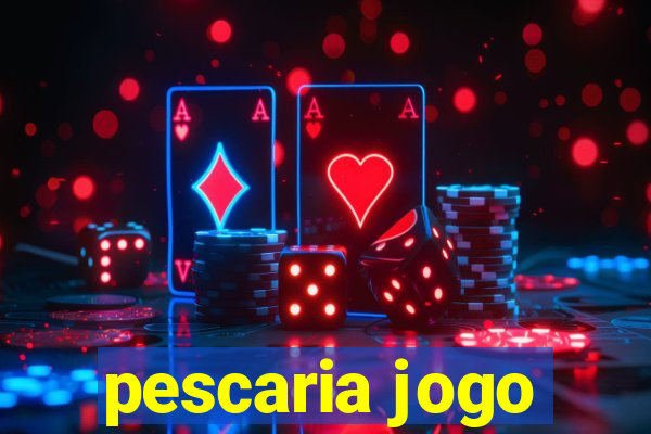 pescaria jogo