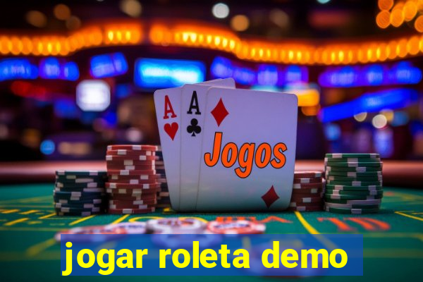 jogar roleta demo