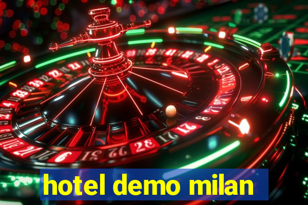 hotel demo milan