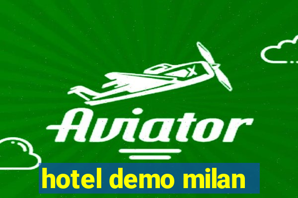 hotel demo milan