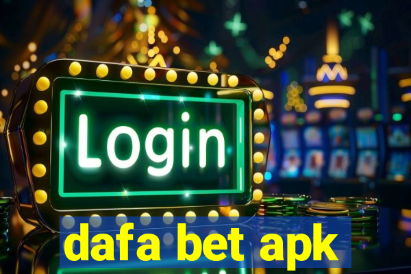 dafa bet apk