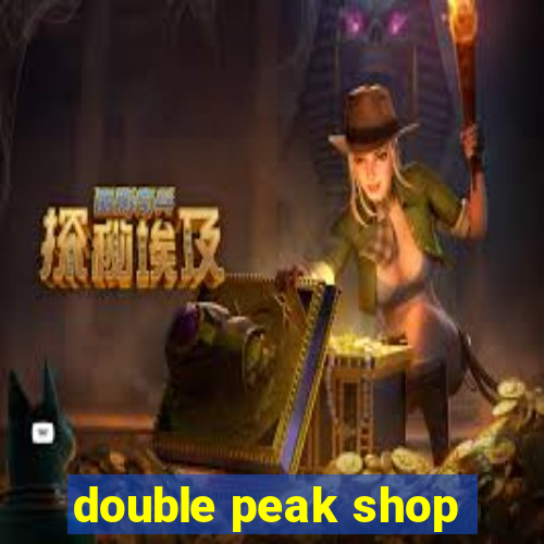 double peak shop