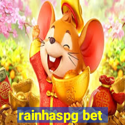 rainhaspg bet