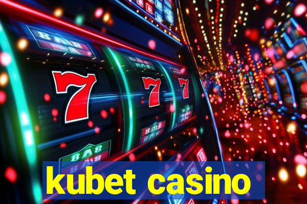 kubet casino