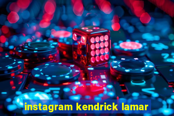 instagram kendrick lamar