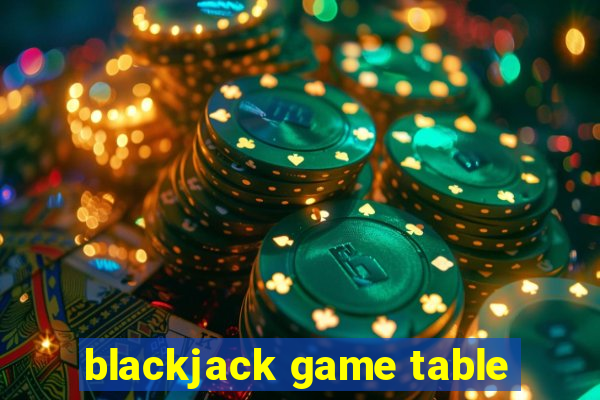 blackjack game table