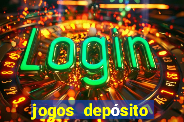 jogos depósito mínimo 1 real