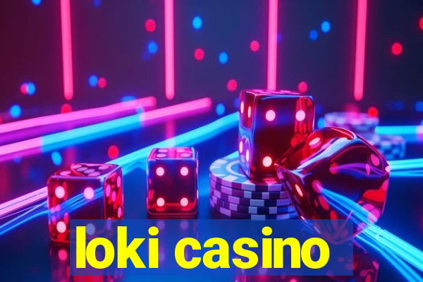 loki casino