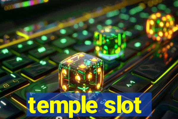 temple slot