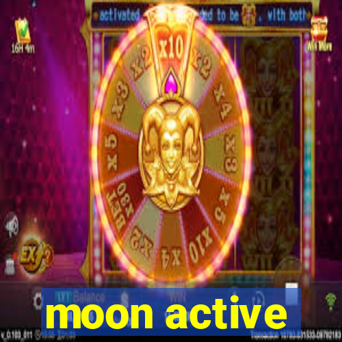 moon active