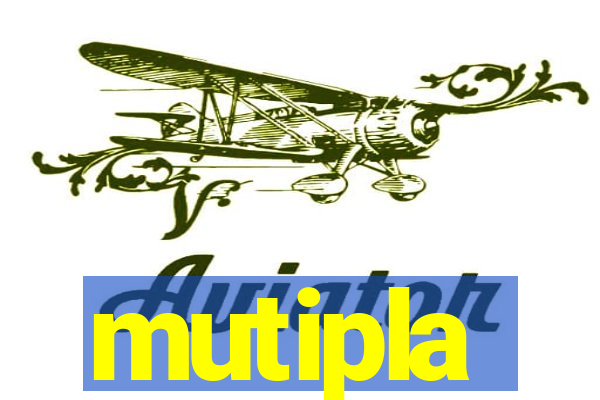 mutipla