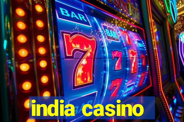 india casino