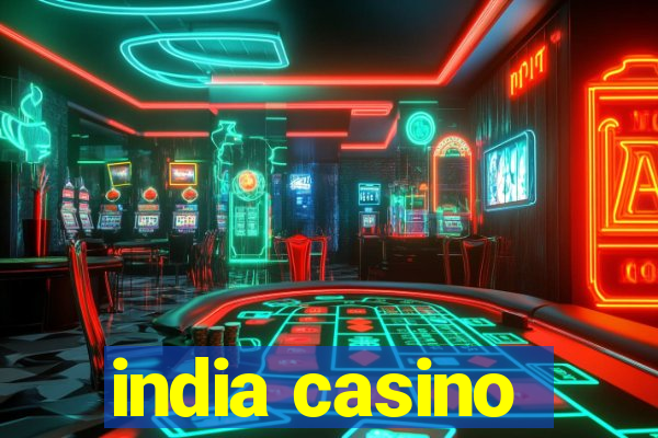 india casino