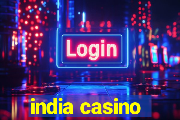 india casino