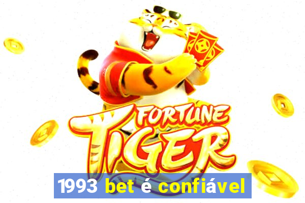 1993 bet é confiável