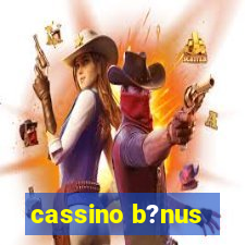 cassino b?nus