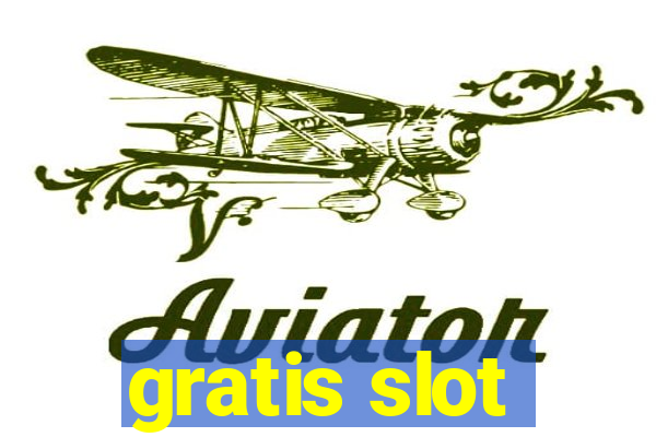 gratis slot