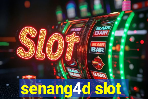 senang4d slot