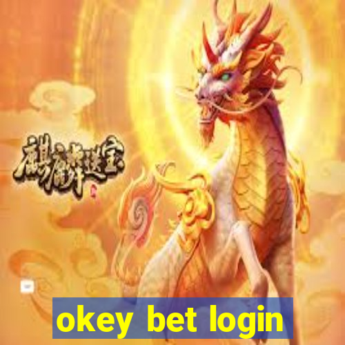 okey bet login