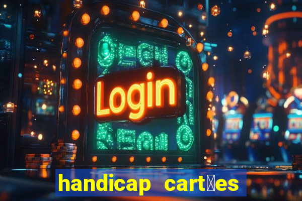 handicap cart玫es - 0.5