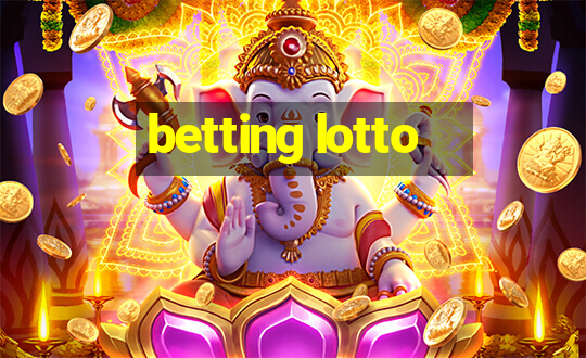 betting lotto