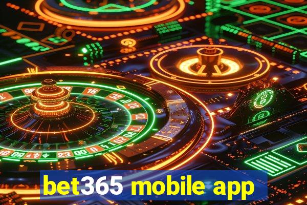 bet365 mobile app