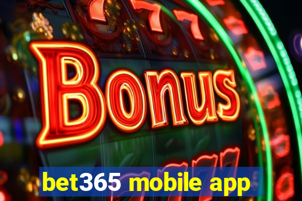 bet365 mobile app