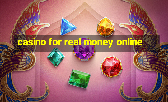 casino for real money online