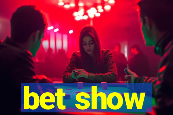 bet show