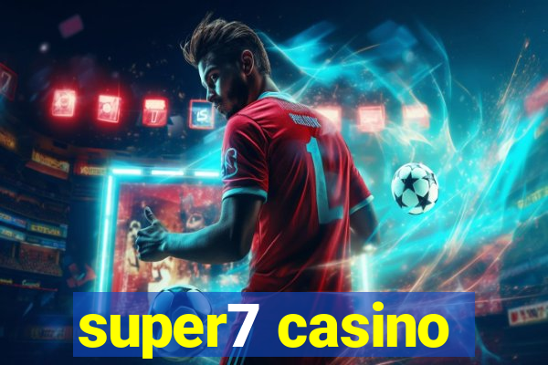 super7 casino