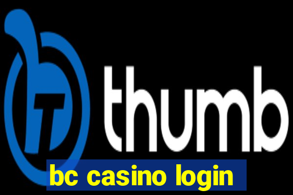 bc casino login