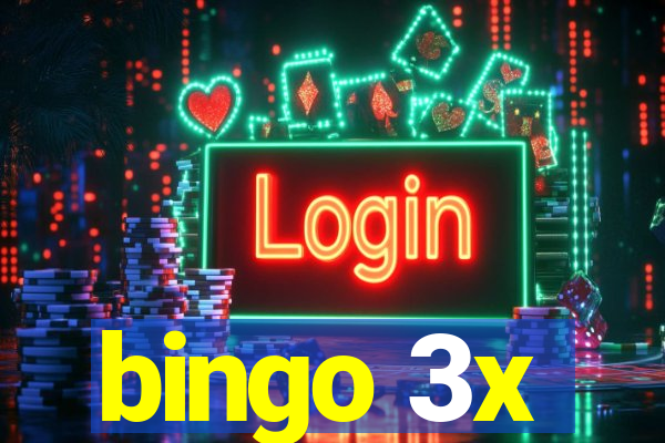 bingo 3x