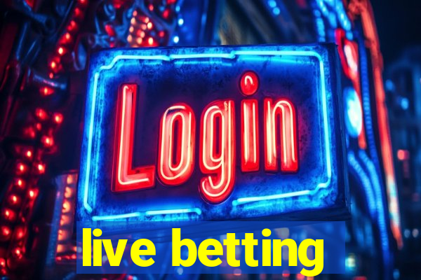 live betting