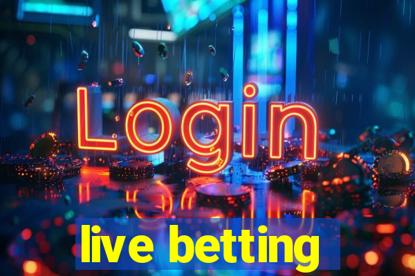 live betting