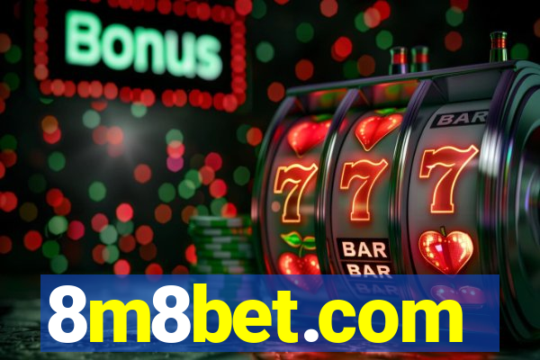 8m8bet.com