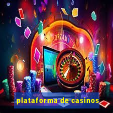 plataforma de casinos