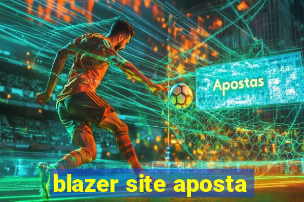 blazer site aposta