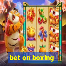 bet on boxing