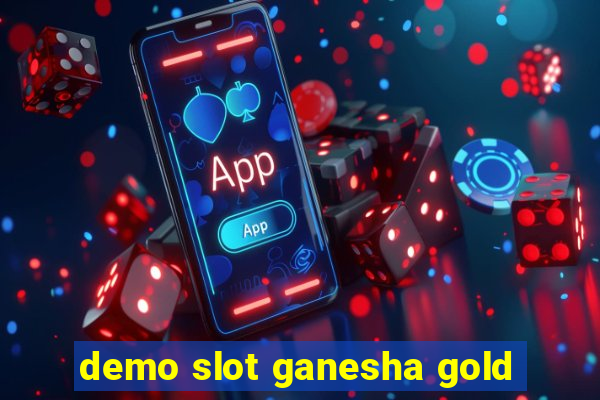 demo slot ganesha gold