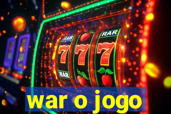 war o jogo