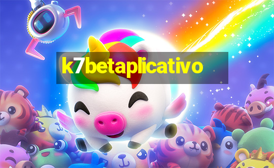 k7betaplicativo