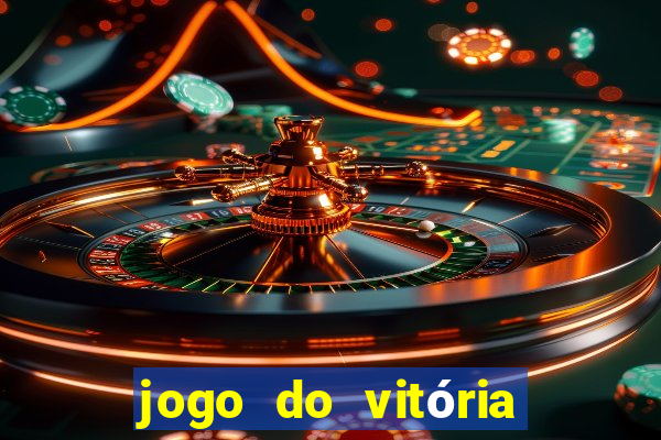 jogo do vitória vai passar onde