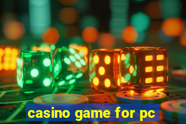 casino game for pc