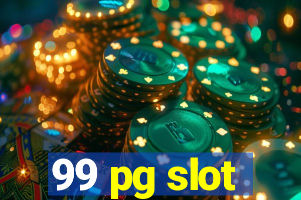 99 pg slot