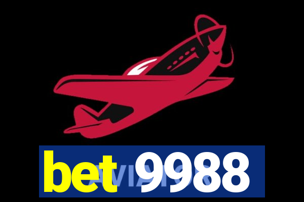 bet 9988