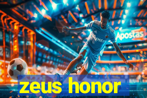 zeus honor