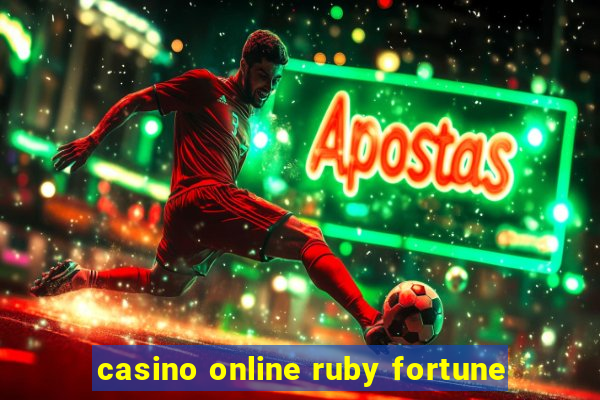 casino online ruby fortune